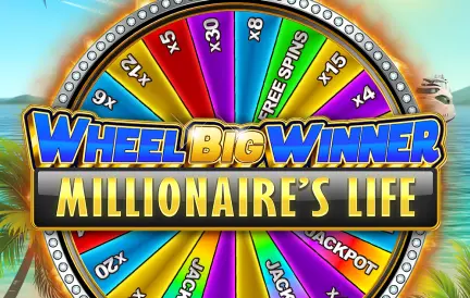 Wheel Big Winner Millionaires Life Slots